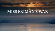 Trailer | MFWA | Season 4 | Miss Friman's War