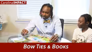 Bow Ties & Books | Carolina Impact