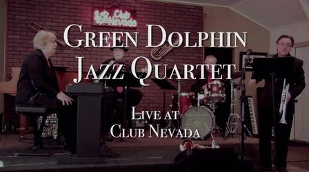Video thumbnail: SDPB Specials The Green Dolphin Jazz Quartet Live From Club Nevada