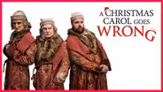 A Christmas Carol Goes Wrong