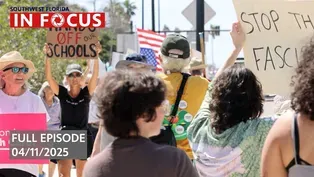 Southwest Florida In Focus | Episode 131| Apr 11th, 2025