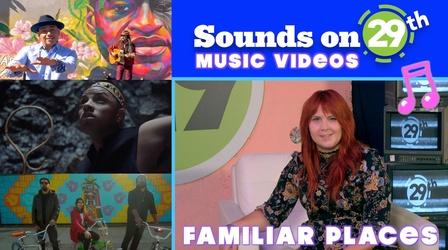 Video thumbnail: Sounds on 29th Familiar Places