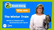 Read-Along with Miss Ann: "The Winter Train"