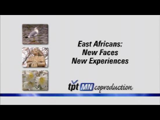 East Africa: New Faces New Experiences