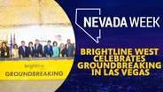 Brightline West celebrates groundbreaking in Las Vegas