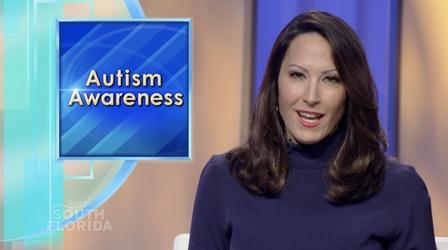Video thumbnail: Your South Florida Autism Awareness 2022 | Your South Florida
