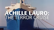 Achille Lauro: the Terror Cruise