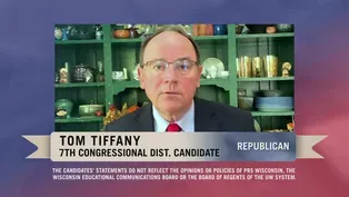 2022 Candidate Statement: Tom Tiffany - 7th Cong. Dist.