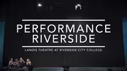 Performance Riverside