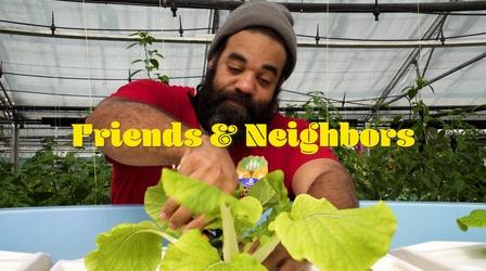 Video thumbnail: Friends & Neighbors Friends & Neighbors | Episode 405
