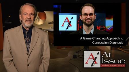 Video thumbnail: At Issue S35 E24: A Game Changing Approach to Concussion Diagnosis