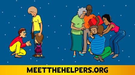 Video thumbnail: Meet the Helpers Meet The Helpers | Families Help Each Other