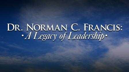 Video thumbnail: Dr. Norman C. Francis: A Legacy of Leadership Dr. Norman C. Francis: A Legacy of Leadership
