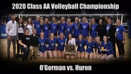 2020 Class AA Volleyball Championship Match