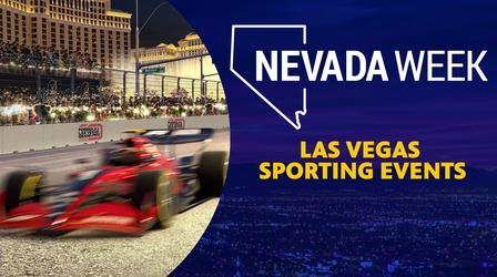 Video thumbnail: Nevada Week Impact: Las Vegas Sporting Events