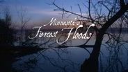 Minnesota's Fiercest Floods