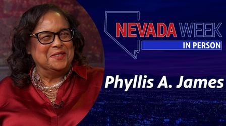 Video thumbnail: Nevada Week In Person Nevada Week In Person | Phyllis A. James
