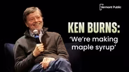 Ken Burns on capturing 'the most consequential revolution in history'