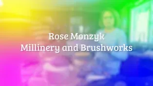 Rose Monzyk Millinery and Brushworks