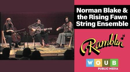 Video thumbnail: Ramblin' Norman Blake & the Rising Fawn String Ensemble