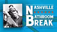 Bathroom Break | Music Row | NPT