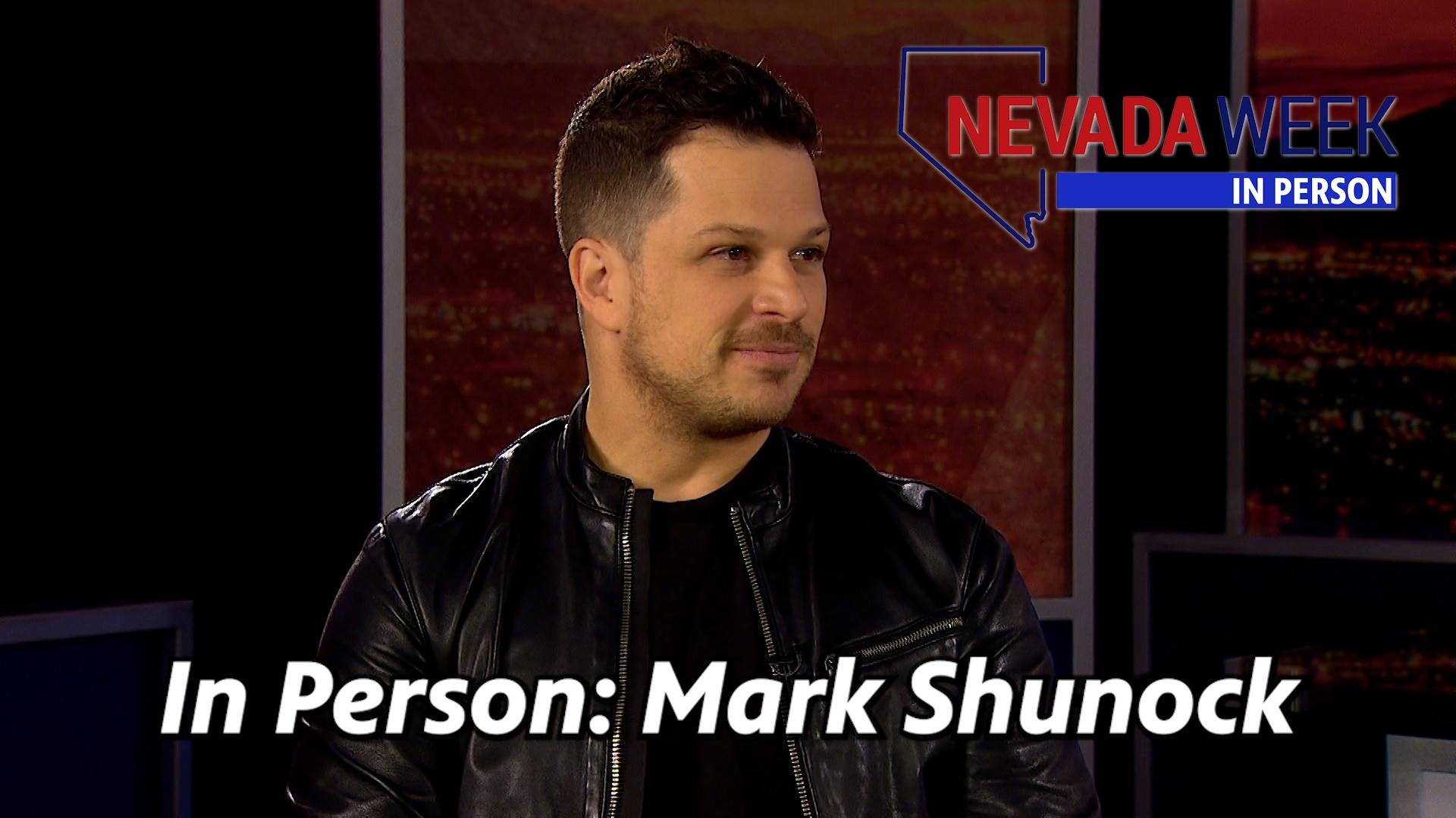 Nevada Week In Person | Mark Shunock