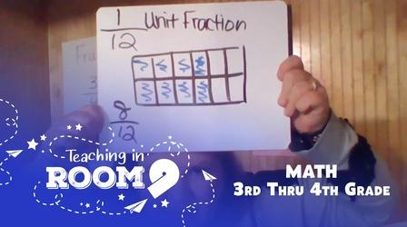 Video thumbnail: Teaching in Room 9 Fractions as Part of a Whole | 3rd-4th Grade Math