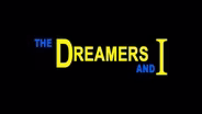 TRAILER | DRMR | The Dreamers and I