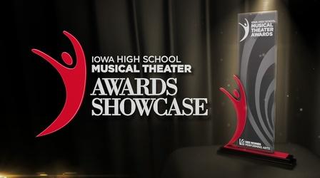 Video thumbnail: Iowa PBS Performances Iowa High School Musical Theater Awards Showcase 2019