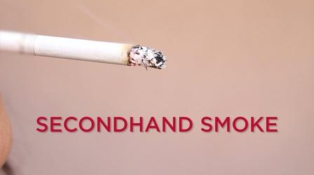 Video thumbnail: Line One: Your Health Connection Secondhand Smoke