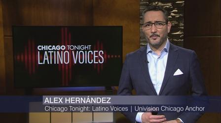 Video thumbnail: Chicago Tonight: Latino Voices Chicago Tonight: Latino Voices, May 14, 2022 - Full Show