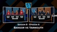 Bangor vs. Yarmouth