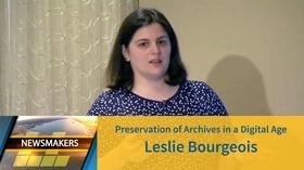 Video thumbnail: Newsmakers Preservation of Archives in a Digital Age | Leslie Bourgeois
