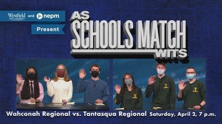 Video thumbnail: As Schools Match Wits Wahconah Regional vs Tantasqua Regional (April 2 at 7 p.m.)