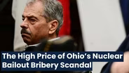 The High Price of Ohio’s Bribery Scandal