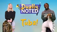 Dually Noted | The Tuba