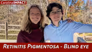 Retinitis Pigmentosa | Carolina Impact