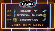 Pace Academy, Lithia Springs, Pope | Flag Football: Week Five