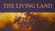 The Living Land