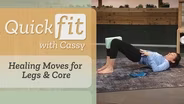 Healing Moves for Legs & Core