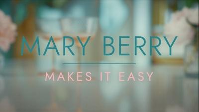 Mary Berry Makes It Easy Preview