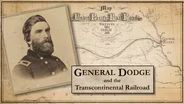 General Dodge and the Transcontinental Railroad
