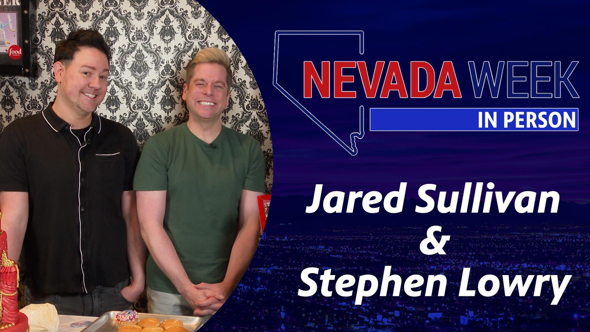 Nevada Week In Person | 	Stephen Lowry & Jared Sullivan
