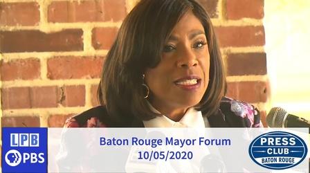 Video thumbnail: Press Club Baton Rouge Mayor Forum | 10/5/2020 | Press Club