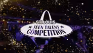 St. Louis Teen Talent Competition 2025