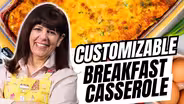 Make It Yours: Customizable Breakfast Casserole Recipe!