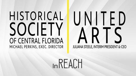 Video thumbnail: InReach United Arts & The Historical Society of Central Florida