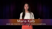 Maria Kalb: 2020 ND Poetry Out Loud State Champion