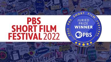 2022 PBS Short Film Festival Winner