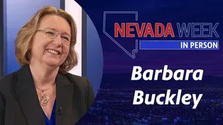 Nevada Week In Person | Barbara Buckley